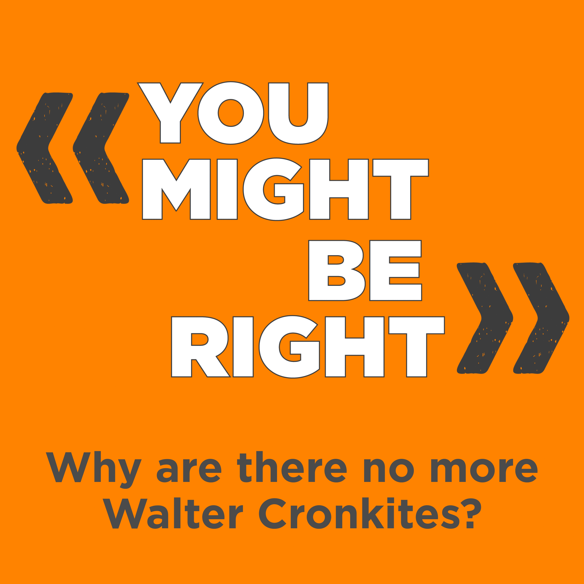 Why are there no more Walter Cronkites?