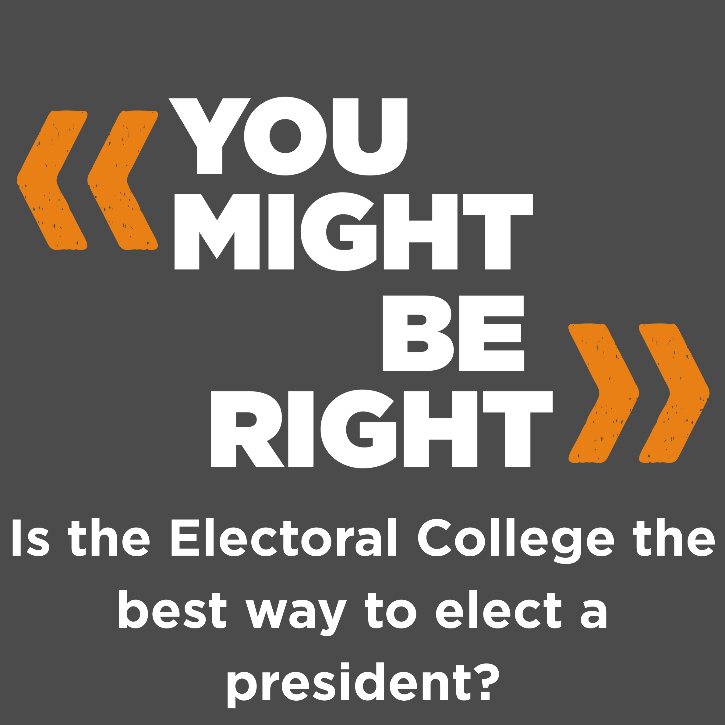 Is the Electoral College the Best Way to Elect a President? – with Allen Guelzo and Daniel Ziblatt